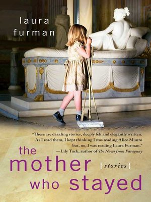 cover image of The Mother Who Stayed